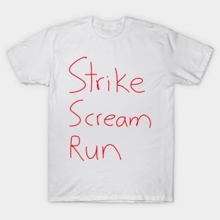 Self Defence with Toby Flenderson: Strike Scream Run T-Shirt